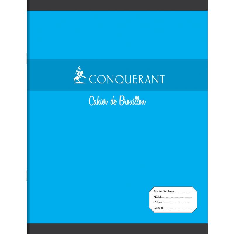 CONQUERANT Cahier de brouillon 17x22 cm 96 pages 56g grands carreaux Séyès